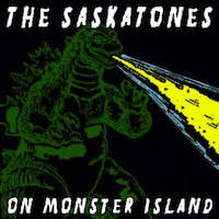 Saskatones - On Monster Island