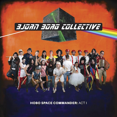 Bjorn Borg Collective - Hobo Space Commander: Act I
